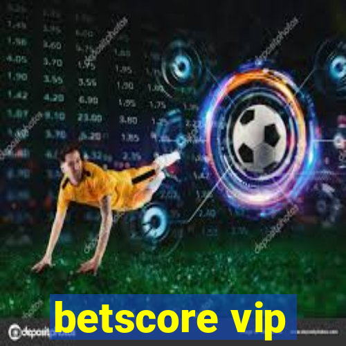 betscore vip